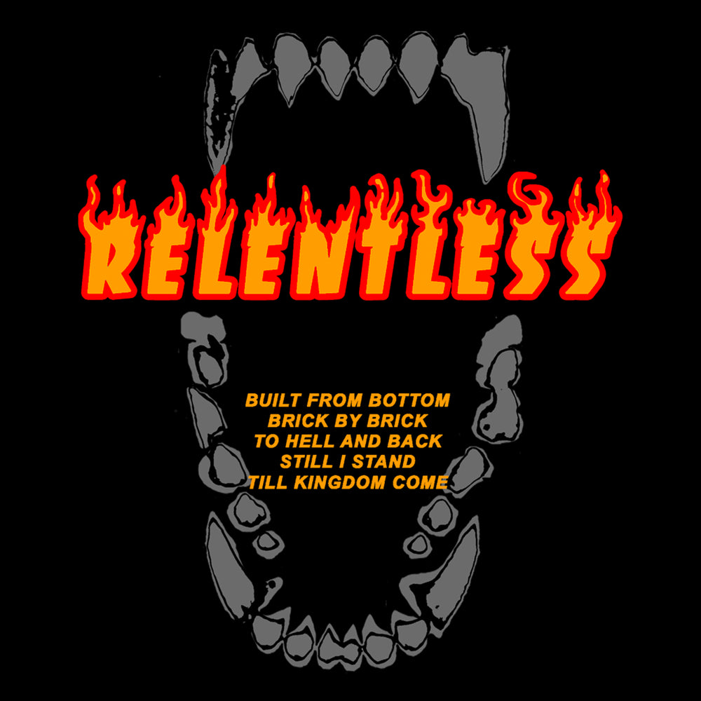 
                      
                        "Relentless" Oversized T
                      
                    